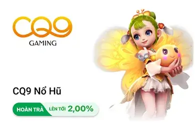 CQ9 nổ hũ đổi thưởng với nhiều trò chơi jackpot hấp dẫn