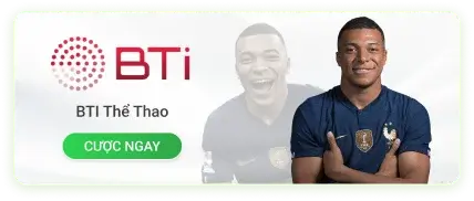 BTi Sports nền tảng cá cược thể thao uy tín với nhiều lựa chọn