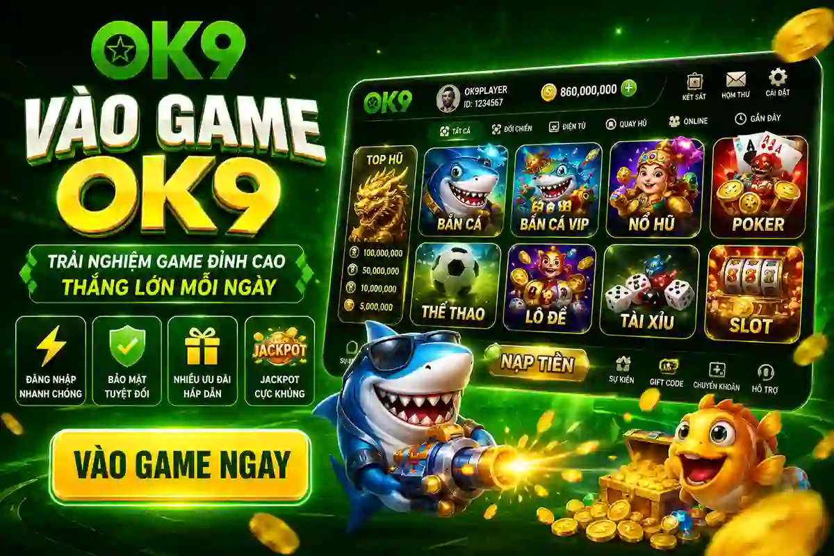 Hướng dẫn vào game OK9